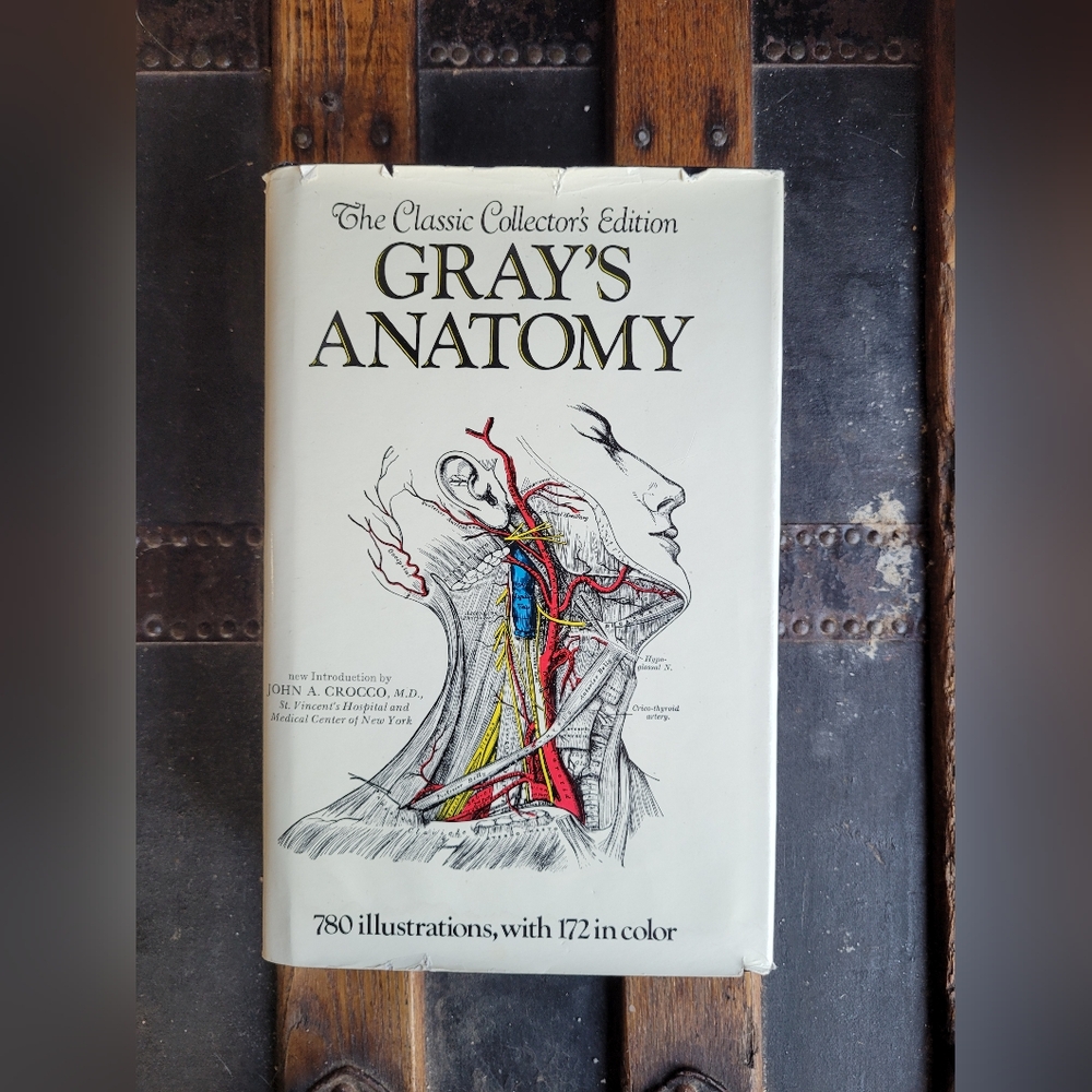 Gray's Anatomy: The Classic Collector's Edition - Henry Gray - 1977 HC/DJ